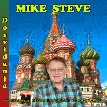 Mike Steve - Dosvidanja